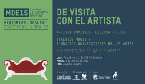 [:es]De visita con el artista, diálogos MDE15 y FUBA con Liliana Angulo[:] @ Plaza botero | Antioquia | Colombia