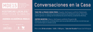 [:es]Conversaciones en la Casa con Todo por la praxis y Cráter Invertido[:] @ Museo de Antioquia