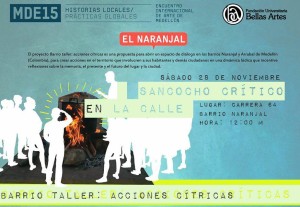 [:es]Sancocho crítico / Barrio taller: acciones críticas[:] @ Barrio Naranjal, carrera | Medellin | Antioquia | Colombia