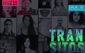 [:es]Tránsitos, conversación con los artistas[:] @ Sala U, Universidad Nacional de Colombia Sede Medellín | Medellín | Antioquia | Colombia