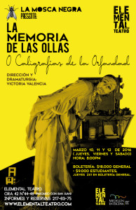 [:es]Obra: La memoria de las ollas o caligrafías de la orfandad en Elemental Teatro[:] @ Elemental Teatro | Medellín | Antioquia | Colombia